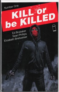 Kill or be Killed #1 (2016) Kill or Be Killed