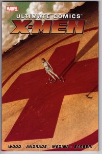 Ultimate Comics X-Men By Brian Wood TPB Volume 01