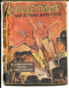 Mighty Midget #11 1943-Bulletman & Bulletgirl-with photo copy of cover-FR 