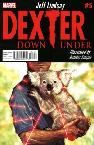 Dexter Down Under #5 VF ; Marvel | Jeff Lindsay Last Issue