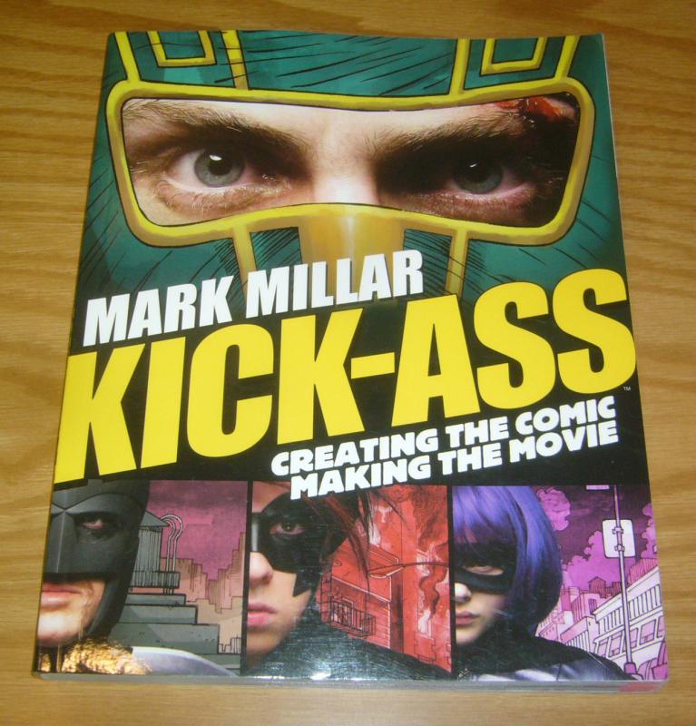 Kick-Ass: Creating the Comic, Making the Movie SC VF/NM mark millar - titan book