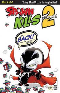 SPAWN KILLS EVERYONE TOO (2018 IMAGE COMICS) #1 PRESALE-12/12