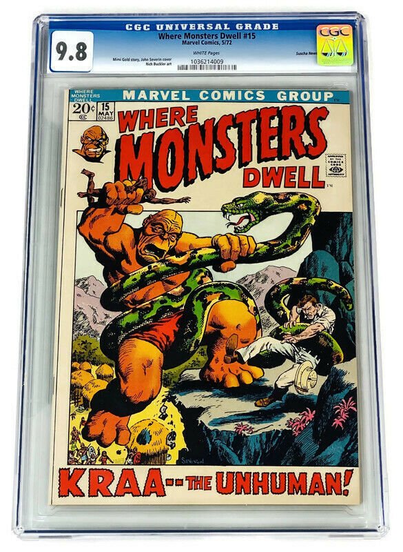 WHERE MONSTERS DWELL #15 CGC 9.8 SINGLE HIGHEST GRADED 1972 NM/MT White 