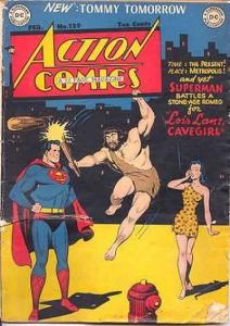 Time = The present! Place = Metropolis! And Yet Superman Battles a Stone-Age Romeo for Lois Lane, Cavegirl : New: Tommy Tomorrow