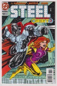 DC Comics! STEEL! Maximum Orbit Part 3 of 3! Issue #13!