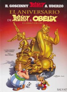 El aniversario de Astérix y Obélix. El libro de oro