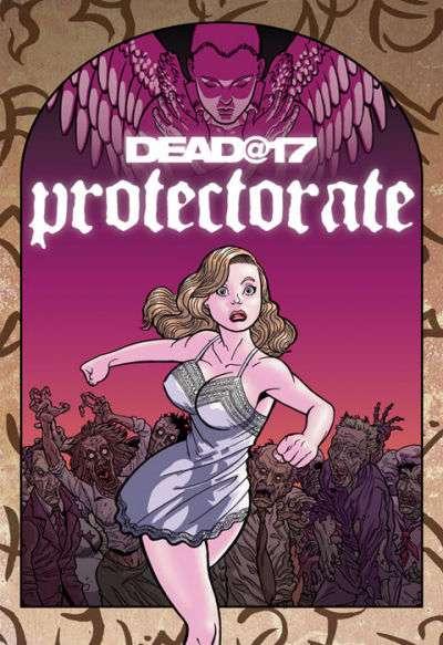 Dead at 17: Protectorate #1, NM + (Stock photo)