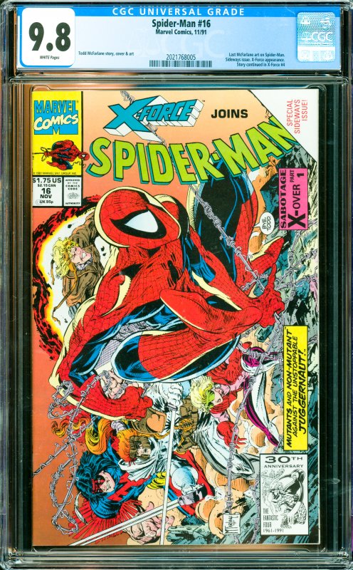 Spider-Man #16 CGC Graded 9.8 X-Force appearance. Story continued in X-Force #4