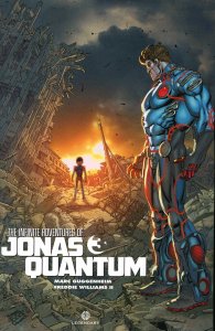 Infinite Adventures Of Jonas Quantum, The #3 VF/NM ; Legendary | Marc Guggenheim