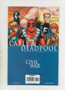 Cable & Deadpool #30 - Civil War - (Grade 9.0) 2006