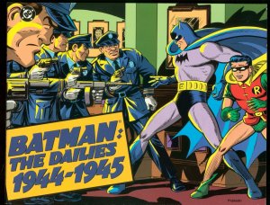 BATMAN: THE DAILES, 1944-1945 FIRST PRINTING DC TPB FN