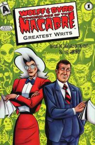 Wolff And Byrd, Counselors of the Macabre’s Greatest Writs #1 VF/NM; Exhibit A | 