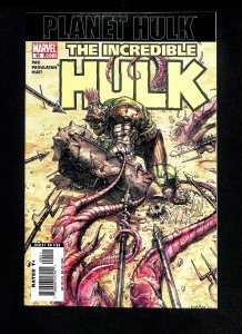 Incredible Hulk (2000) #92 Planet Hulk Begins!
