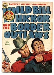 Wild Bill Hickok #8  1951 - Avon  -VG+ - Comic Book