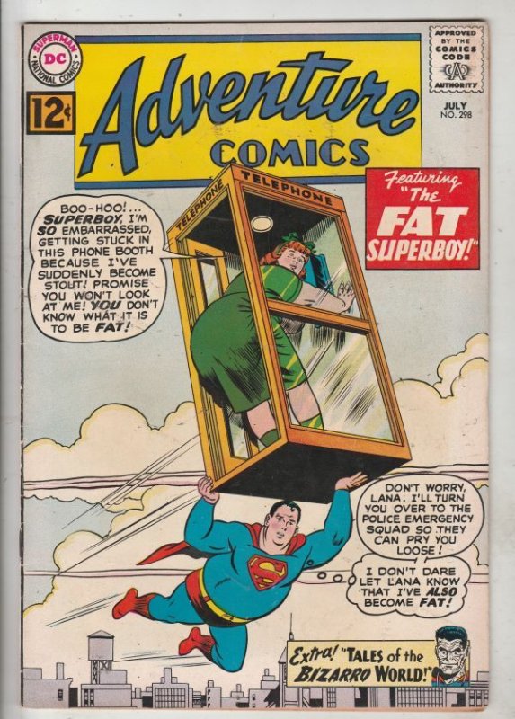 Adventure Comics #298 (Jul-62) FN+ Mid-High-Grade Fat Superboy and Lana Lang Wow
