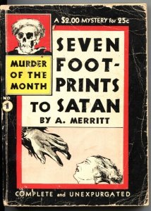 MURDER MYSTERY MONTHLY #1-SEVEN FOOTPRINTS TO SATAN-A MERRITT-1942-PULP CRIME