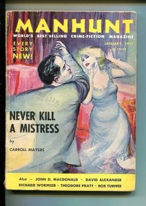 MANHUNT 01/1957-HARD BOILED PULP CRIME FICTION-MACDONALD-POWELL-BREWER-vg