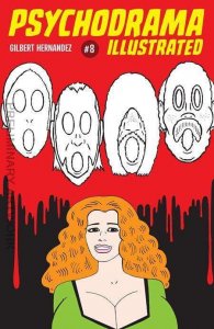 Psychodrama Illustrated Issue #8 VF/NM ; Fantagraphics | Gilbert Hernandez