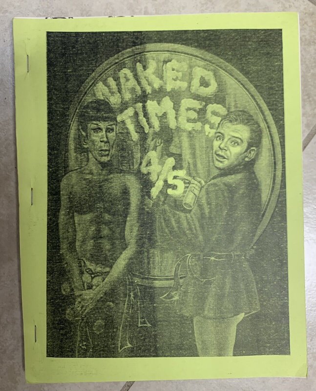 NAKED TIMES (STAR TREK FANZINE) - 4/5, 12, 13, 17, 18 - KIRK/SPOCK GAY EROTICA