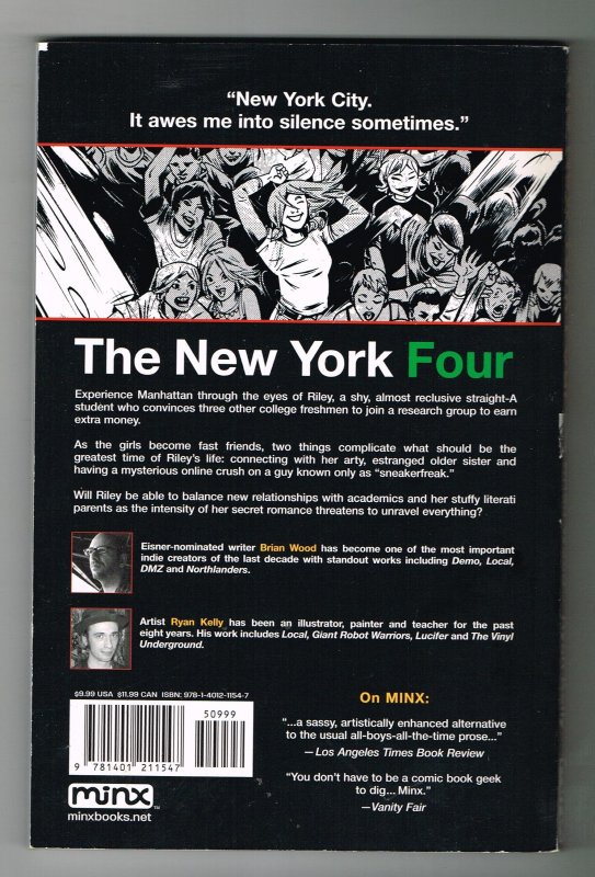 The New York Four     Brian Wood   Ryan Kelly  (2008)  Minx   TPB