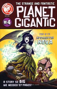 Planet Gigantic #4 FN ; Action Lab Comics | Last Issue Apocalypse Neva