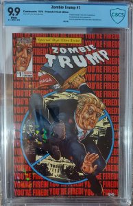 Zombie Trump #1 9.9 CBCS  Prismafoil Fired Edition  limited to 5/45