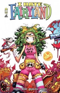 I Hate Fairyland (2nd Series) #1A VF/NM ; Image | Skottie Young 1st print