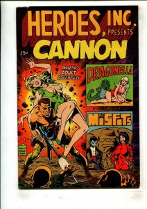 HEROES INC. PRESENTS CANNON #1 (8.0) 1969