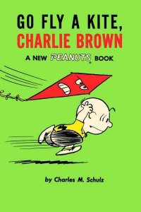 Peanuts paperback books  Go Fly A Kite Charlie Brown #1, VF+ (Stock photo)