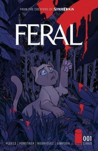Feral #1 Cvr A Trish Forstner & Tony Fleecs Image Comics Comic Book