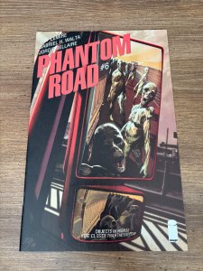 Phantom Road # 6 NM 1st Print Image Comic Book Variant Cover 3 J373