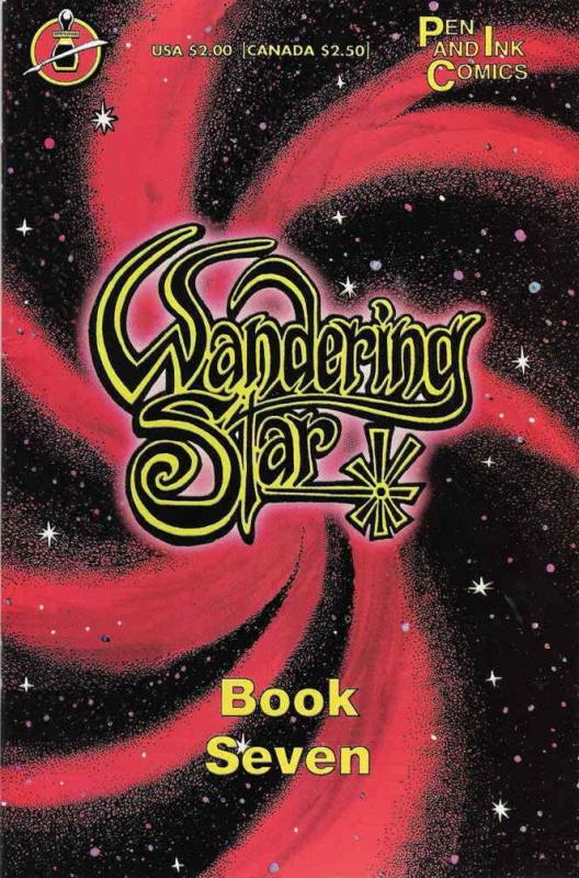 Wandering Star #7 VF/NM; Pen and Ink | save on shipping - details inside