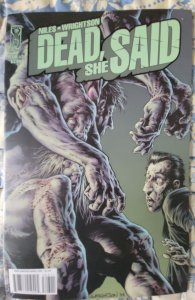 Dead, She Said #1, #2, & #3 (2008)