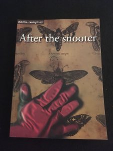 AFTER THE SNOOTER by Eddie Campbell, Trade Paperback