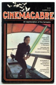 Cinemacabre fanzine #6 1984- Star Wars- THE SHINING