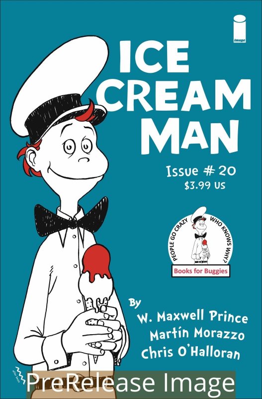 ICE CREAM MAN (2017 IMAGE) #20 VARIANT CVR B Dr Seuss Homage Cat In The Hat NM