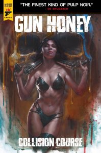 Gun Honey: Collision Course # 2 Cover B NM Titan Comics Pre Sale Ships June 12th