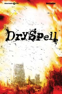 Dry Spell (Danger Zone) #4 VF ; Action Lab | Last Issue