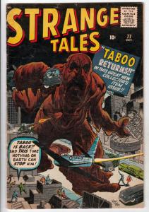 Strange Tales #77 (Oct-60) VG+ Affordable-Grade Taboo