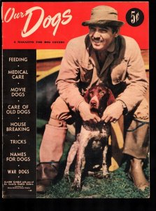Our Dogs #1 1942-1st issue-dogs as soldiers-superstitions-Southern States ped... 
