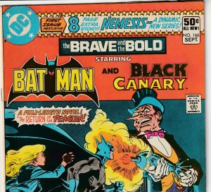 Brave and The Bold#166 1st app.of Suicide Squad's Nemesis! Black Canary!Penguin!