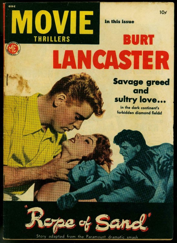 Movie Thrillers #1 1949- Burt Lancaster- Rope of Sand- VG+