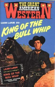 Great American Western #6 FN ; AC | Lash LaRue