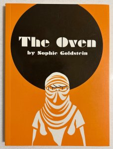 The Oven by Sophie Goldstein Digest Sized Graphic Novel SC