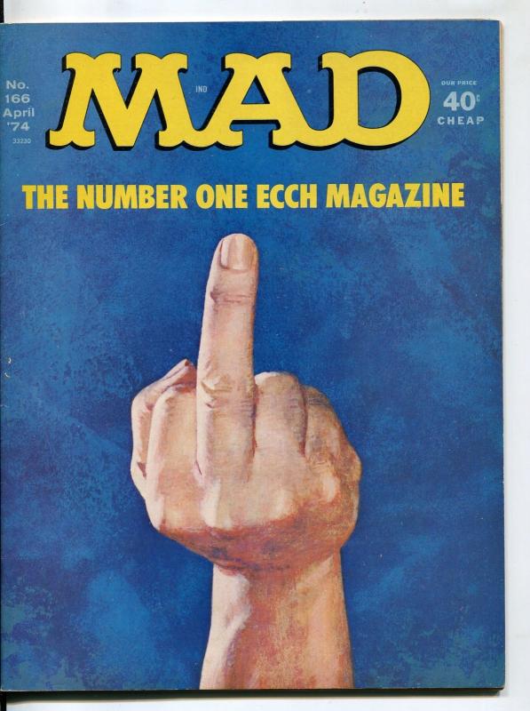 MAD Magazine #166-1974-Middle Finger-Drucker-Berg-Aragones-FN