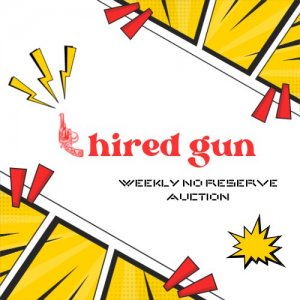 Hired Gun Weekly No Reserve Auction