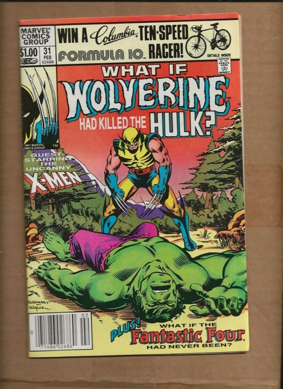 WHAT IF ? #31  WOLVERINE KILLED THE HULK MARVEL 