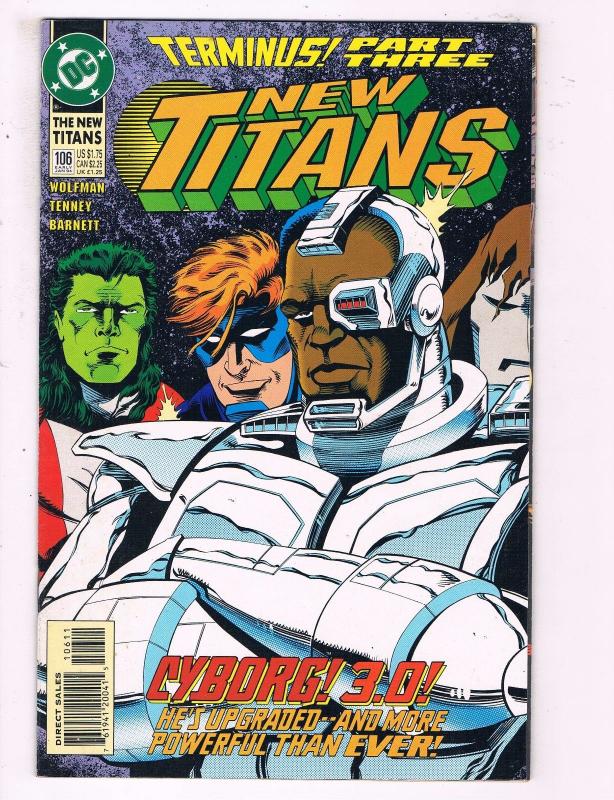 New Titans #106 VF DC Comics Terminus Pt.3 Comic Book Wolfman Cyborg 1994 DE14