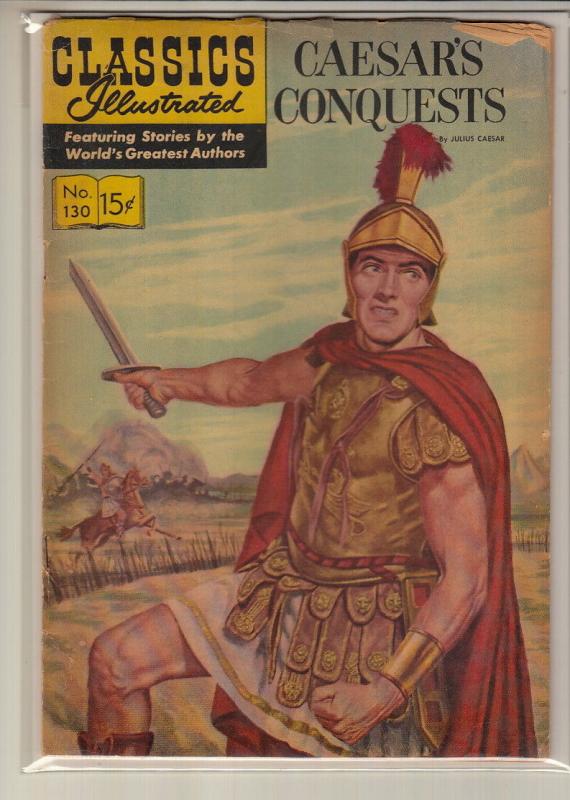 CLASSICS ILLUSTRATED #130 VG+ Caesars Conquests HRN 142 A65531