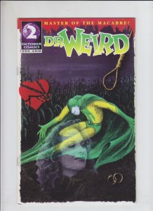 Dr. Weird (Vol. 2) #2 FN; October | Ed DeGeorge - Steve Kurth - Descent 